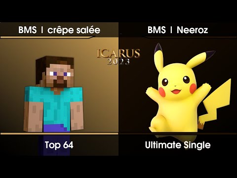 ICARUS 2023 Top 64 - BMS | crêpe salée (Steve) Vs. BMS | Neeroz (Pikachu) SSBU Ultimate Tournament