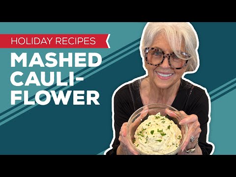 Holiday Cooking & Baking Recipes: Mashed Cauliflower Recipe | Healthy Thanksgiving Side Dishes