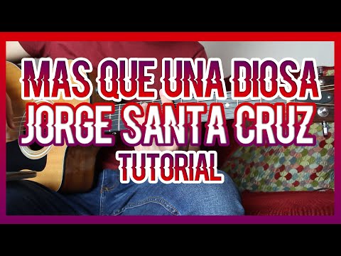 Más Que Una Diosa - Jorge Santa Cruz