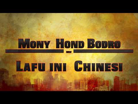 Mony Hond Bordo - Lafu ini Chinesi ( Sen Kon )