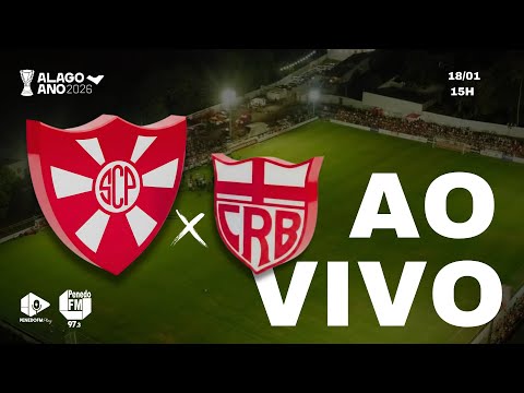 Penedense x CRB - ALAGOANO 2026 - 🔴AO VIVO - 18/01/2026