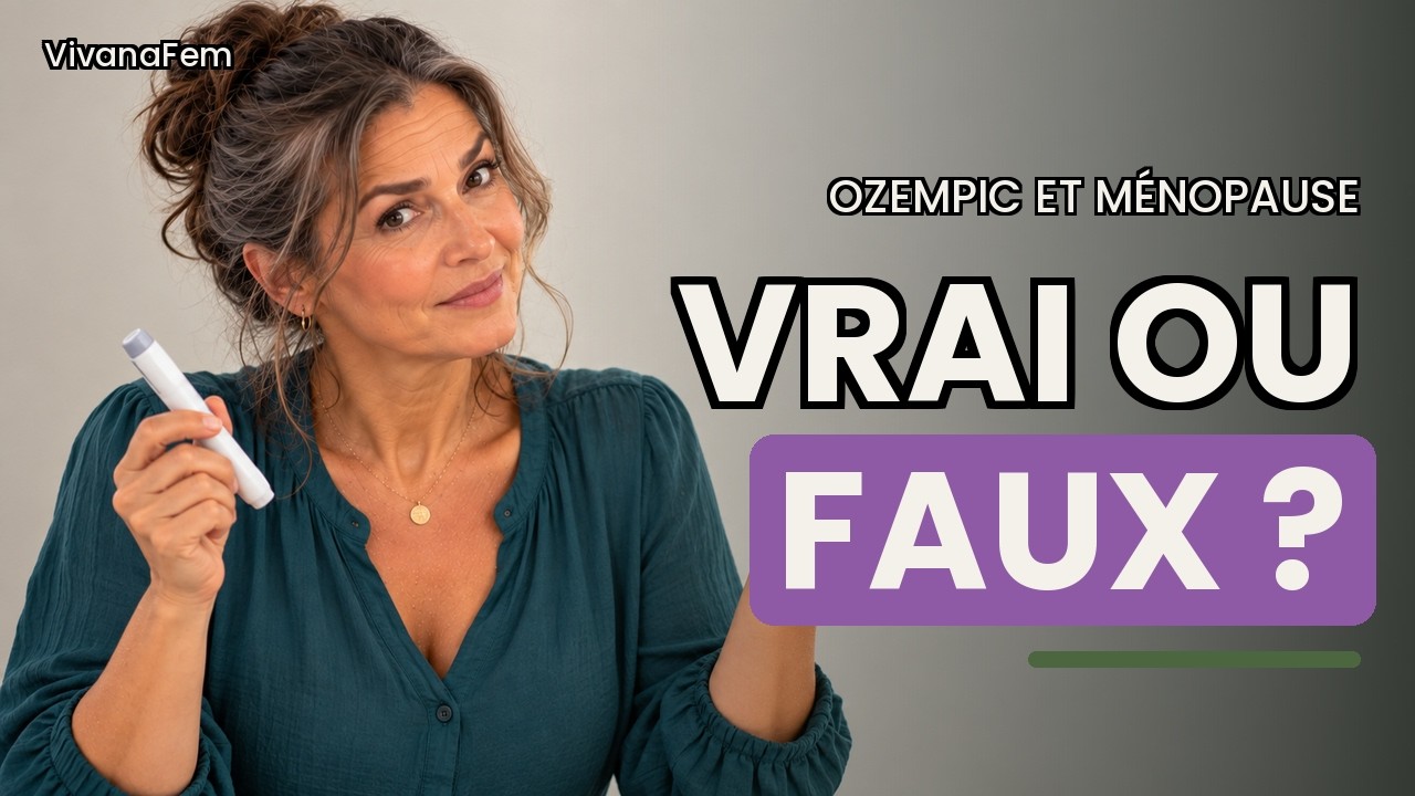 Miniature de la vidéo : Ozempic, Mounjaro et ménopause : vrai ou faux ?