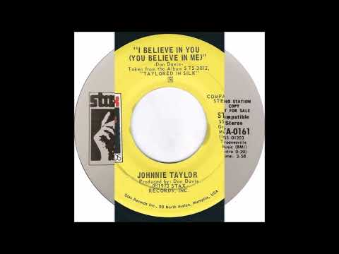 Johnnie Taylor - I Believe In You (You Believe In Me) (single version) (1973)
