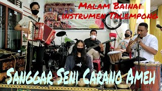 Download lagu Malam Bainai - Instrumen Talempong | Sanggar Seni Carano Ameh - Palembang mp3