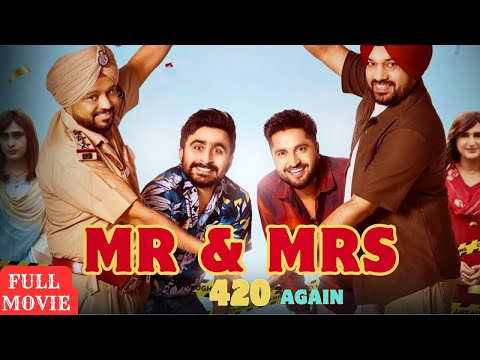 Mr & Mrs 420 Again Full Movie | Jassi Gill | Jagjeet Sandhu | New Punjabi Movie 2025