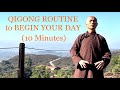 HEAL Lower Back, Shoulders, Hips | Qigong Daily Routine to BEGIN YOUR DAY (10 Min)