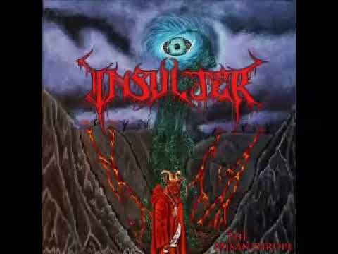 Insulter - The Misanthrope (FULL ALBUM)