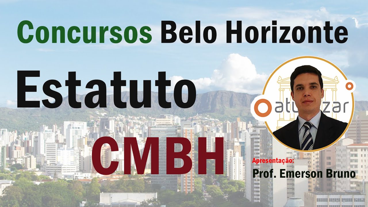 CMBH - Arts. 111 a 113-A (Estatuto dos Servidores)