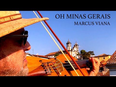 Marcus Viana - Oh Minas Gerais