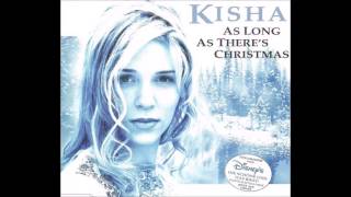 Kisha - As Long As There&#39;s Christmas (1998)