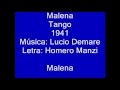 Malena - Tango 1941 Música: Lucio Demare Letra ...