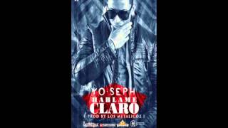 Video Háblame Claro de Yoseph The One