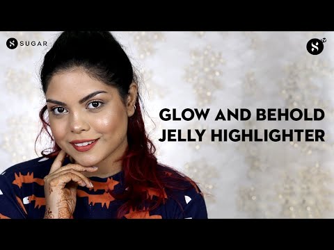 Presenting Glow And Behold Jelly Highlighter | SUGAR Cosmetics