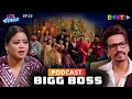 Unexpected Reactions First Podcast Inside BIG BOSS House