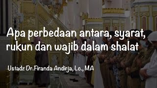 Download lagu 'Apa perbedaan antara, syarat, rukun dan wajib dalam shalat' | Ustadz Dr.Firanda Andirja, Lc., MA mp3 Download lagu 'Apa perbedaan antara, syarat, rukun dan wajib dalam shalat' | Ustadz Dr.Firanda Andirja, Lc., MA mp3