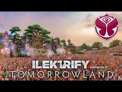 ilektrify - Tomorrowland 2016