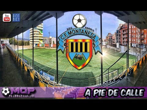 WE VISIT C.F. MONTANYESA | REGIONAL FOOTBALL | STREET-LEVEL