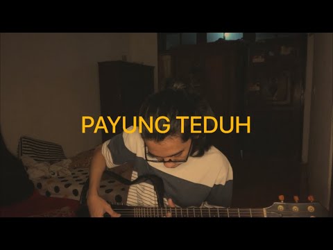 Payung Teduh - Untuk Perempuan Yang Sedang Dalam Pelukan (Cover) // Jeje
