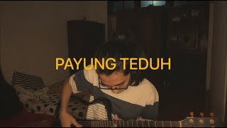 Payung Teduh - Untuk Perempuan Yang Sedang Dalam Pelukan (Cover) // Jeje