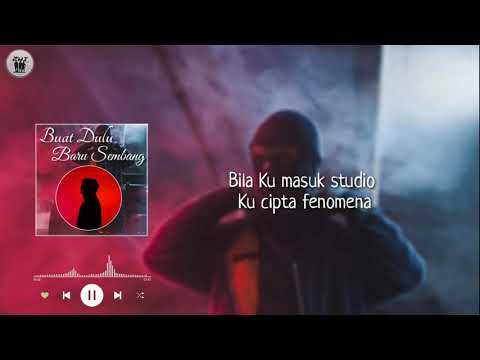 MeerFly, Mk K Clique & Kidd Santhe - Buat Dulu Baru Sembang | Haa aah | Lirik ( Short Demo )