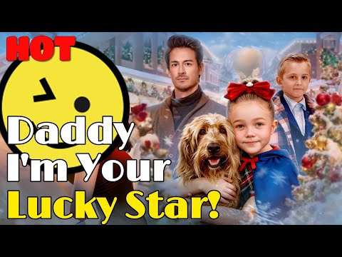 🆕Daddy I'm Your Lucky Star! #drama #romantic #englishdrama #mafia