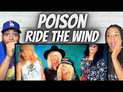 FIRST TIME HEARING Poison -  Ride The Wind REACTION