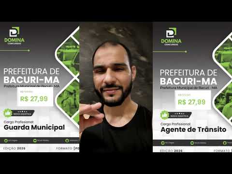 CONCURSO GUARDA MUNICIPAL DE  BACURI - MA VALE A PENA FAZER ??