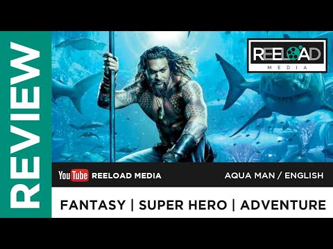 Aquaman Hollywood Movie Malayalam Review | Reeload Media