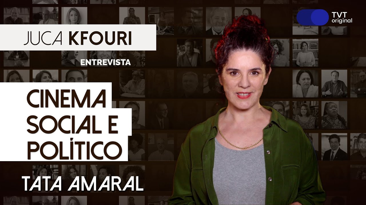 CINEMA SOCIAL E POLÍTICO | Tata Amaral no Juca Kfouri Entrevista