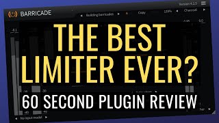 Video thumbnail for Toneboosters Barricade v4 - 60 Second Plugin Review by Solid Audioworks