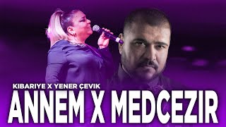 Kibariye X Yener Çevik - ANNEM / Prod. Burako Beats