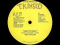TED TAYLOR * GHETTO DISCO
