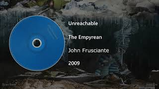 John Frusciante - Unreachable (Letra y Subtítulos)