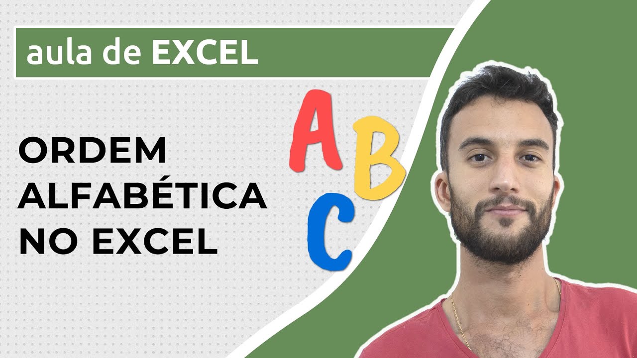 Como classificar em ORDEM ALFABÉTICA no EXCEL