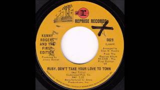 Kenny Rogers and The First Edition - Ruby, Don't Take Your Love to Town