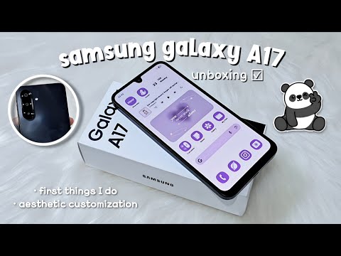 samsung galaxy A17 aesthetic unboxing 🐼🤍 black ✨ accessories & set up + camera