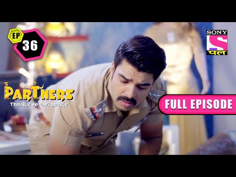 Leaked Information | Partners Trouble Ho Gayi Double | Ep 36 - Full Episode | 6 Sep 2022