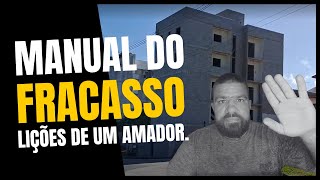 Manual do fracasso: Como evitar erros no plano de negócio.