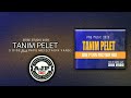 TANIM PELET 2020 3Dise Ft Papu Meiz Tasik Yard