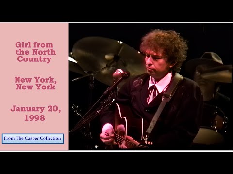 "Girl from the North Country" like you've never heard it before... New York, NY January 20, 1998