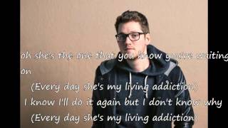 Alex Goot Living Addiction lyrics