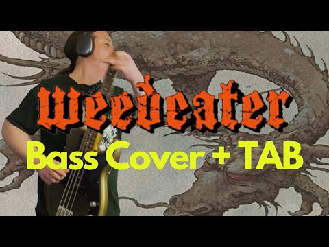 Stoner Doom Sludge Bass Cover + Bass TAB // Hammerhandle by Weedeater