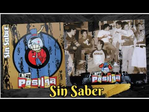 Sin Saber - La Posilga