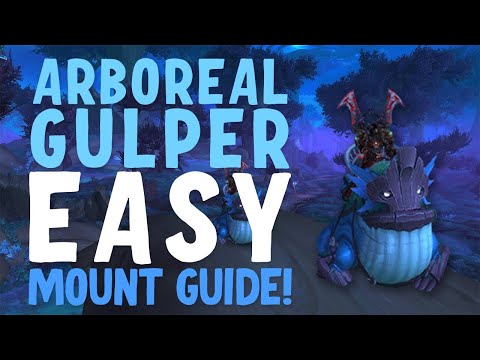 How to Get The Arboreal Gulper EASY Shadowlands Mount Guide | World of Warcraft Shadowlands