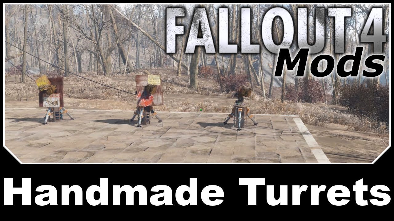 Fallout 4 Mods - Handmade Turrets