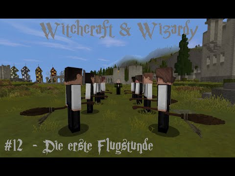 Flugunterricht - Witchcraft & Wizardy LP (Minecraft Mod) #12