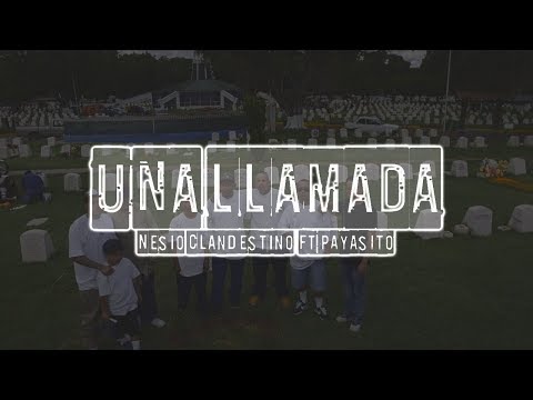 Nesio Clandestino  Ft Payasito "Una Llamada" -