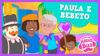 Rádio Bita - Paula e Bebeto ft. Caetano Veloso e Milton Nascimento