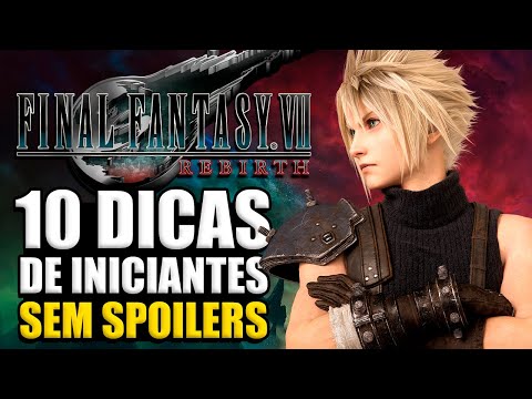 DICAS e GUIA para INICIANTES em Final Fantasy VII Rebirth