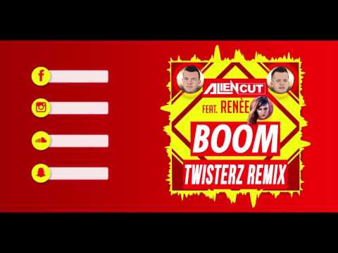 Alien Cut Feat. Renee - Boom (TWISTERZ Remix)